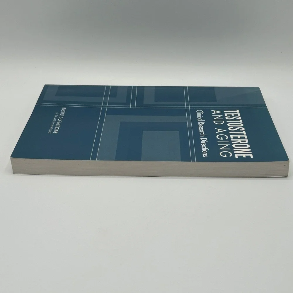 Testosterone‎ and Aging Clinical Research Institute of Medicine Paperback 2004